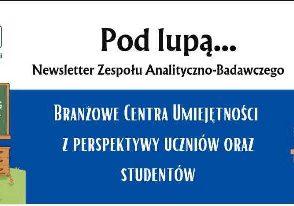Newsletter Zespołu Analityczno-Badawczego.